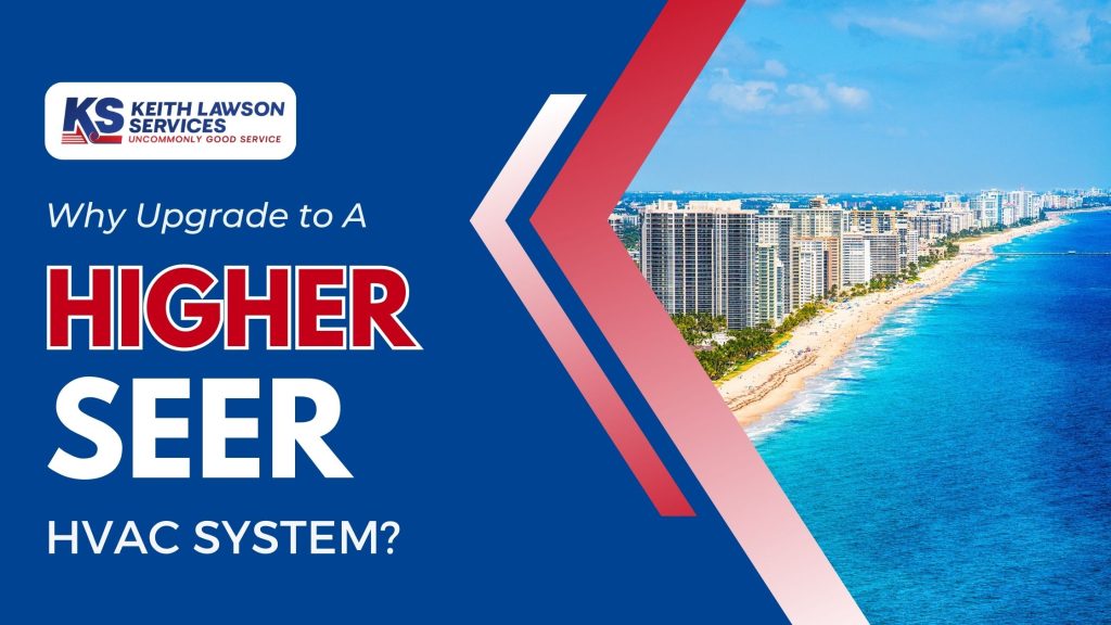 why upgrade to a higher seer hvac system
