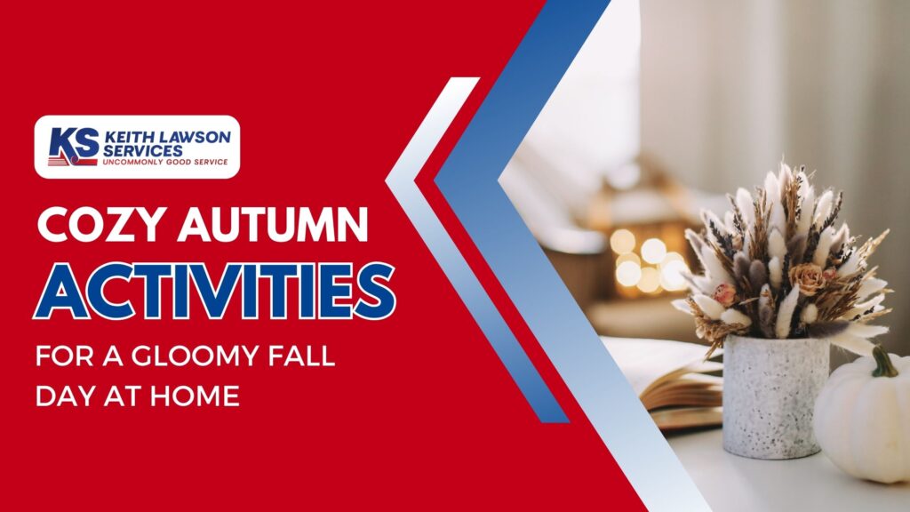 Cozy Autumn Activities for A Gloomy Fall Day At Home