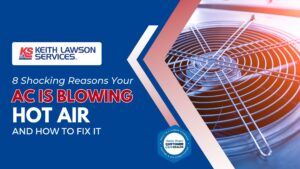 8 Shocking Reasons Your AC Is Blowing Hot Air — And How to Fix It