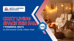 Cozy Living Space for Fall: 7 Powerful Ways to Eliminate Chilly Vibes Fast
