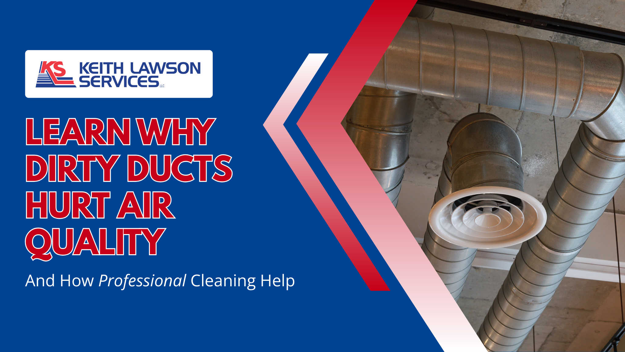 Learn Why Dirty Ducts Hurt Air Quality And How Professional Cleaning Helps