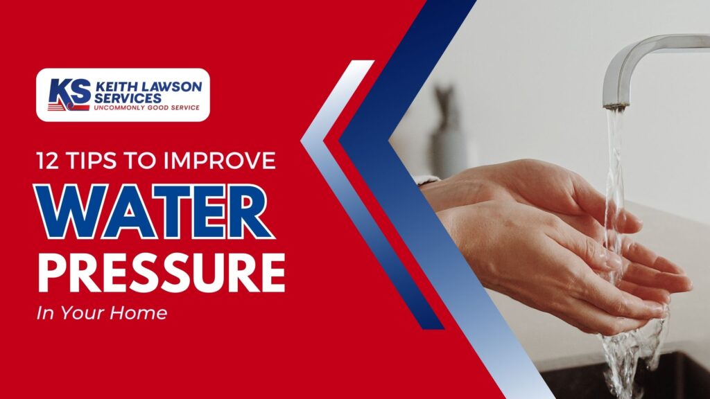 12 Tips to Improve Water Pressure In Your Home