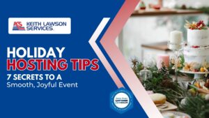 Holiday Hosting Tips: 7 Secrets to a Smooth, Joyful Event
