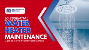 10 Essential Water Heater Maintenance Tips to Save Money and Stress